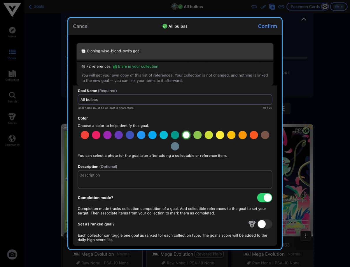 The clone sheet, prefilled with the source goal's name, color and completion mode